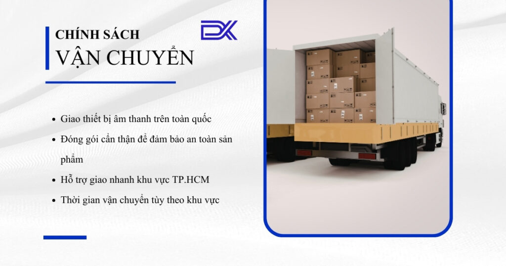 chính sách vận chuyển - DX Pro Audio