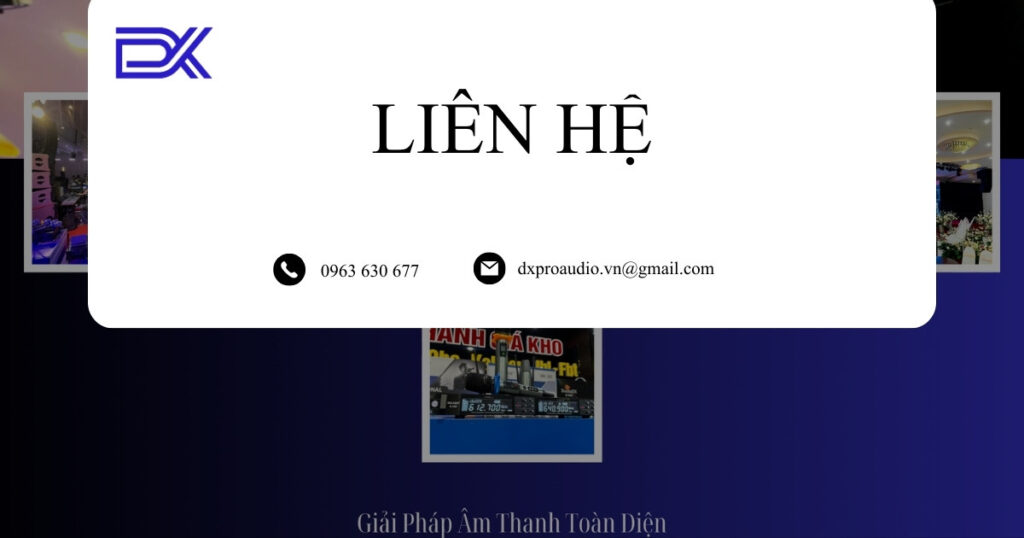 Liên hệ - DX Pro Audio