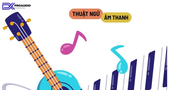 thuật ngữ âm thanh