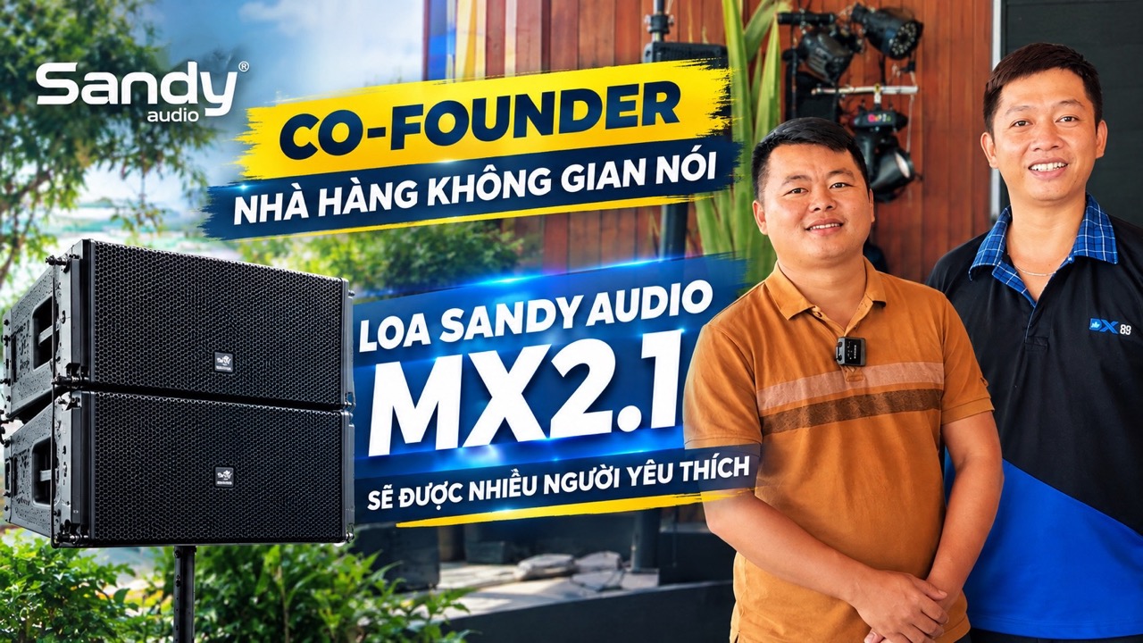 đánh giá loa sandy của chủ nhà hàng đánh giá loa sandy của chủ nhà hàng